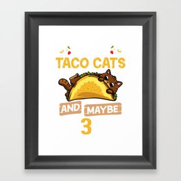 Tacocat Spelled Backwards Taco Cat Kitten Framed Art Print