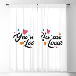 You Are Loved - White Blackout Curtain