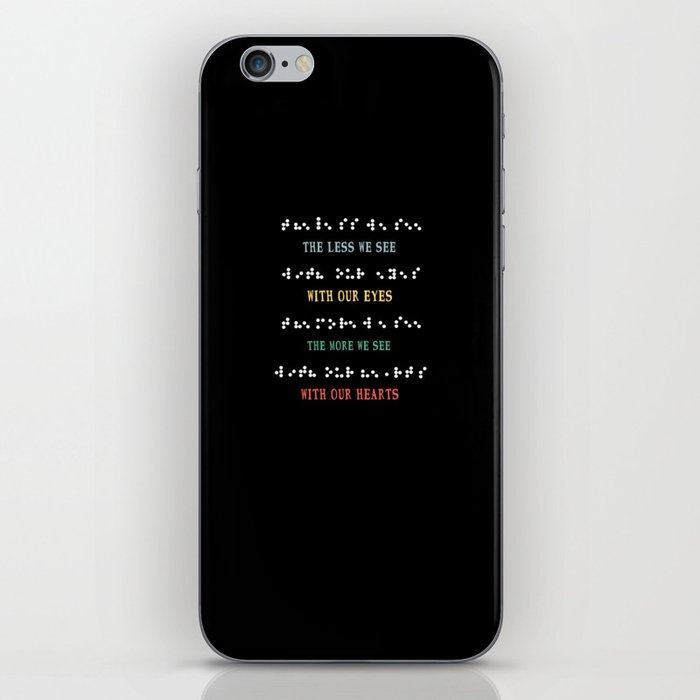 Less Eyes More See Heart Impaired Dots Braille iPhone Skin
