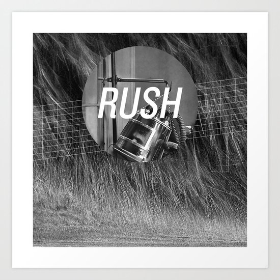 Rush Art Print