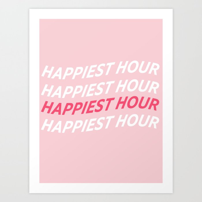 Happiest Hour Graphic Art Print