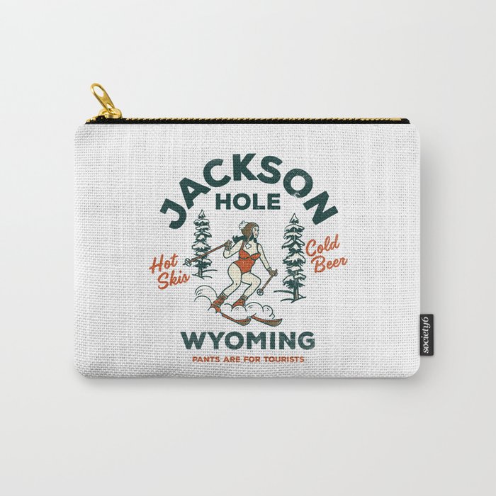 Jackson Hole Wyoming: Pants Are For Tourists. Cool, Retro Girl Skiing Art Carry-All Pouch
