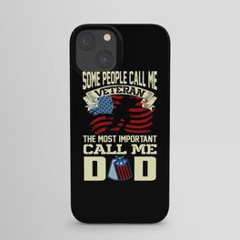 some people call me veteran iPhone Case