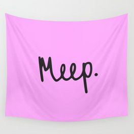 Meep. Wall Tapestry