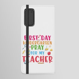 First Day Kindergarten Funny Android Wallet Case