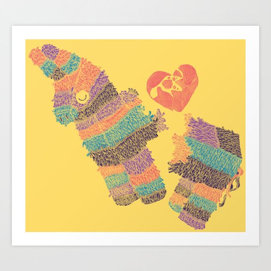 Piñatas Have Feelings Too Art Print