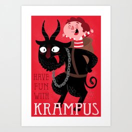 Have fun with Krampus Art Print