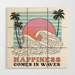 Happiness Comes In Waves Retro Summer Wood Wall Art