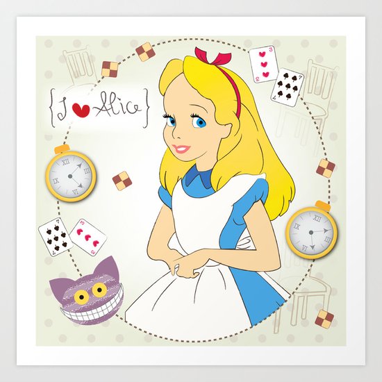 I {❤} Alice In Her Wonderland Art Print