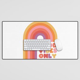 Good Vibes Only Rainbow Desk Mat