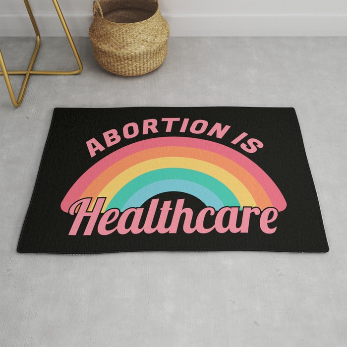 Abortion Is Healthcare II Rug
