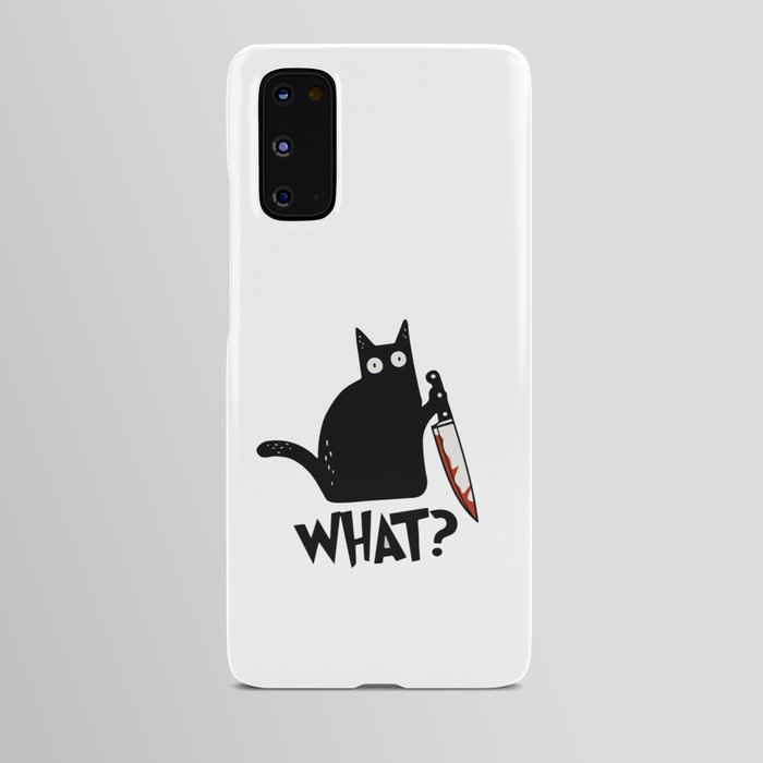 Cat What? Murderous Black Cat With Knife Android Case