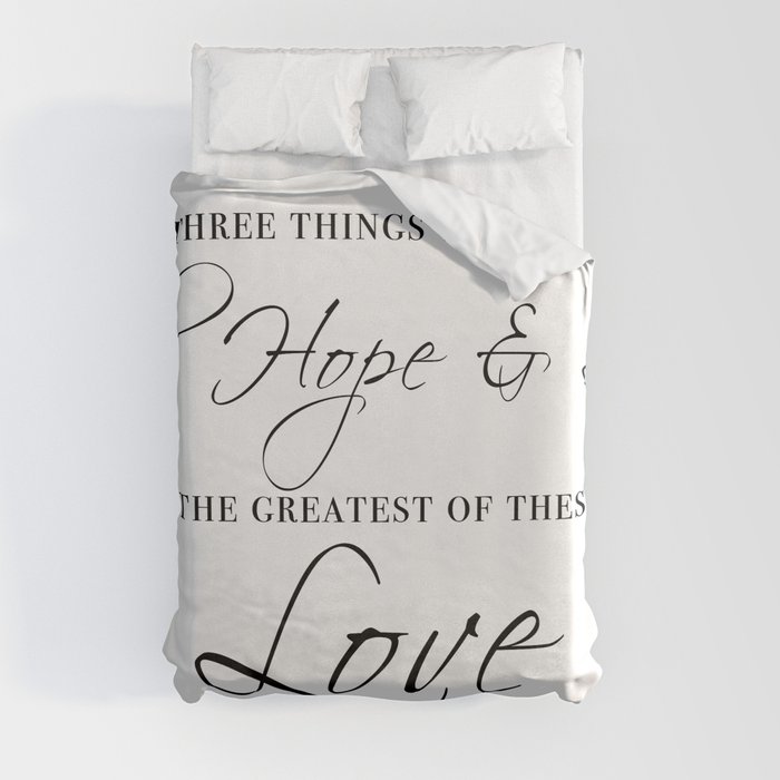 faith hope & love Duvet Cover