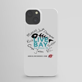 Live Bay Sea Breeze, AL iPhone Case