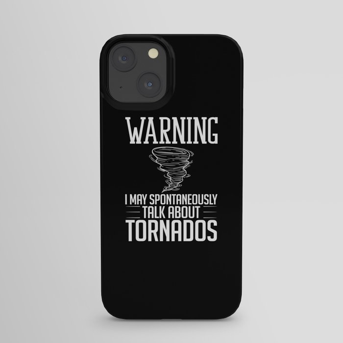 Tornado Twister Storm Chasing Meteorologist iPhone Case