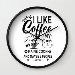 I Like Coffee My Scottish Fold And Maybe 3 People, Gift for Coffee Lover, Caffeine Addict, Gifts For Cats Lover, Coffee Shirt Women's, Cats and Coffee Mug Gift, Funny Gift Idea For cat Lover, Wall Clock