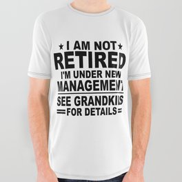 Funny Retired New Management Grandkids All Over Graphic Tee