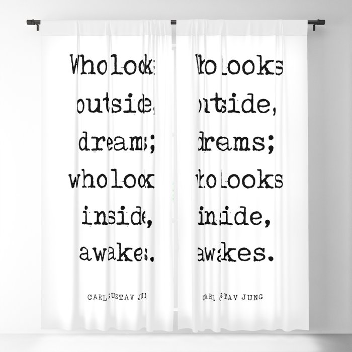 Who looks outside dreams - Carl Gustav Jung Quote - Literature - Typewriter Print 1 Blackout Curtain