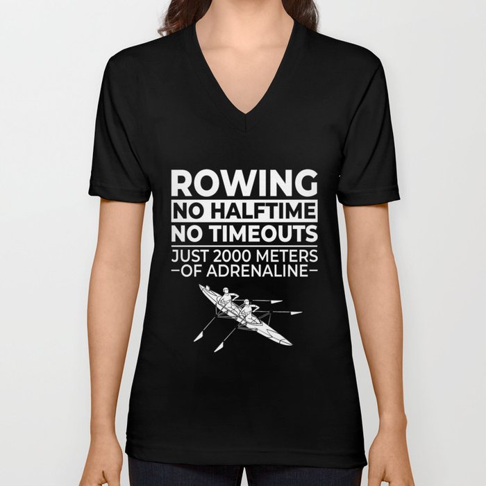 Rowing boat Crew Workout Canoe Paddle Kayak V Neck T Shirt