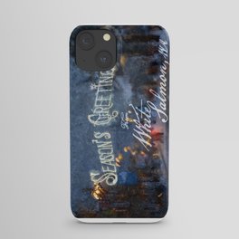 Season's Greetings from White Salmon iPhone Case