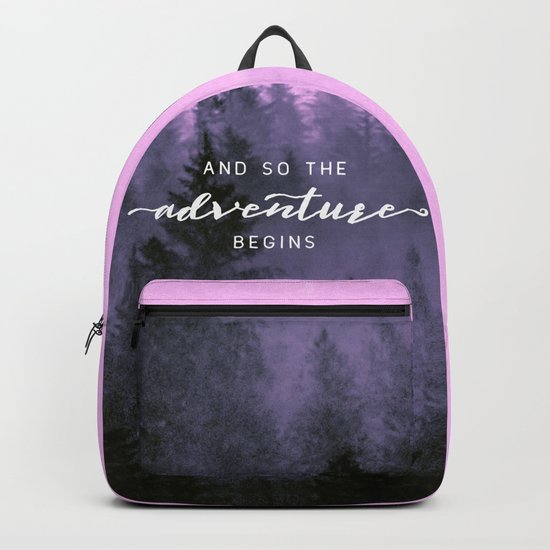 And So The Adventure Begins Pink Forest Backpack