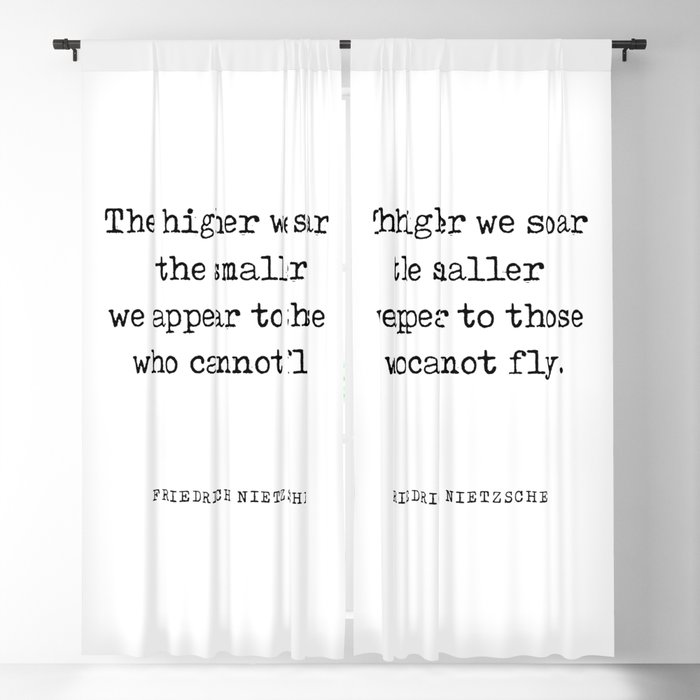 The higher we soar - Friedrich Nietzsche Quote - Literature - Typewriter Print Blackout Curtain