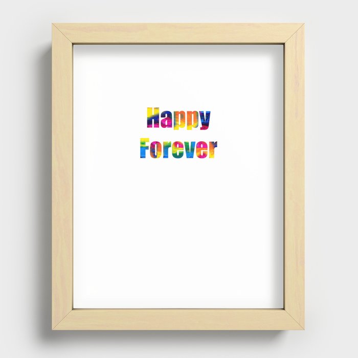 Happy Forever Recessed Framed Print