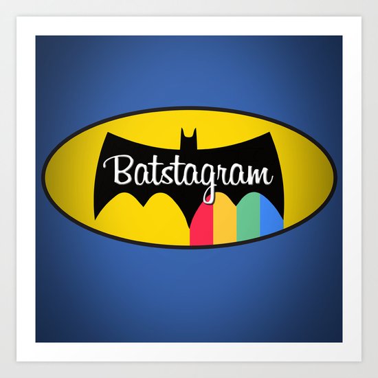 Batstagram Art Print