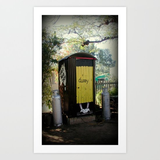 Dunny - Outback Queensland Humour :) Art Print