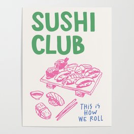 Sushi Club Poster