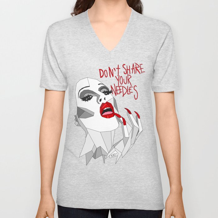 Don't Share Your Needles V Neck T Shirt by Rhinestoned Dreams