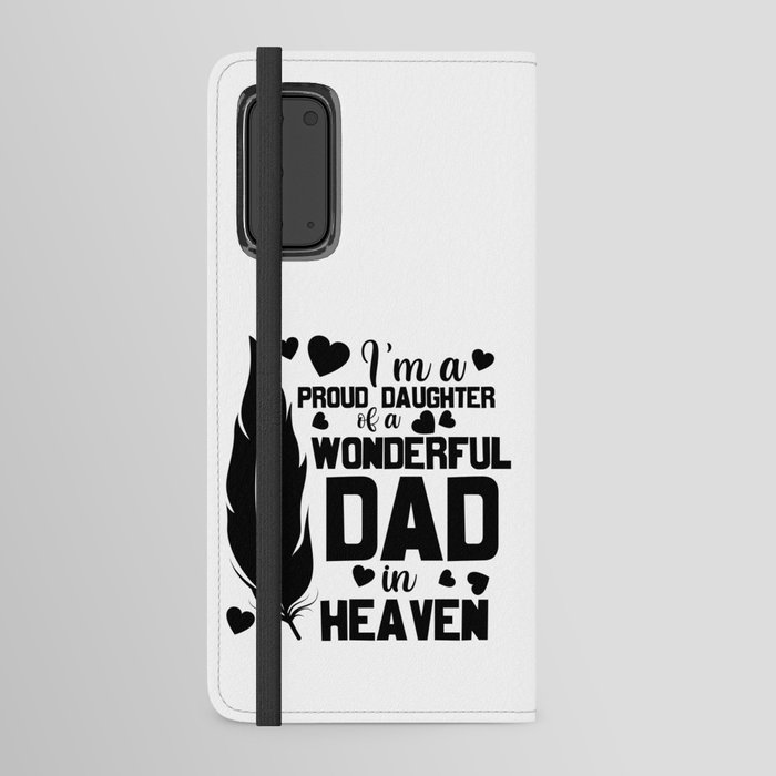 Daughter Of A Dad In Heaven Android Wallet Case