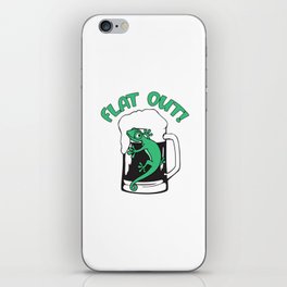 Flat Out (Like A Lizard Drinking) iPhone Skin