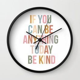be kind Wall Clock