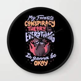 Conspiracy Theory - Cute Funny Quote Evil Cat Gift Wall Clock