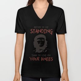 Che Guevara better to die standing quote design V Neck T Shirt