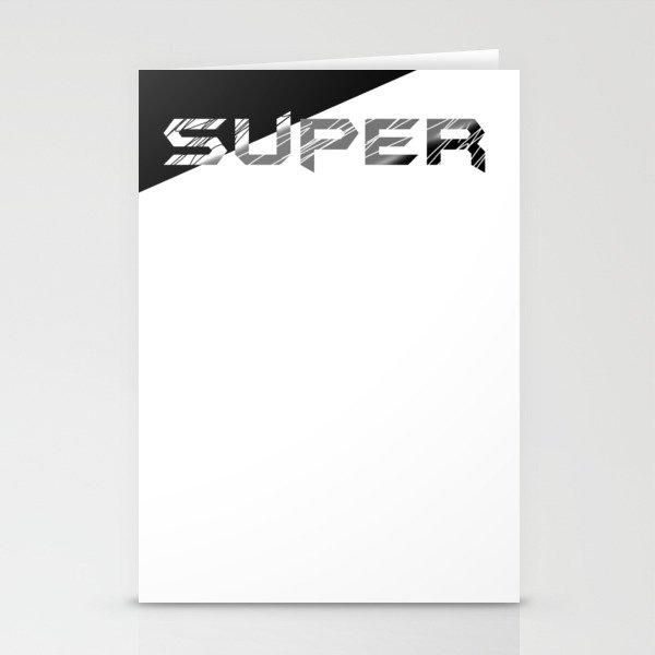 SUPER Stationery Cards