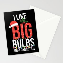 I Like Big Bulbs And Cant Lie Christmas Stationery Card