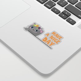 have a good day, cat Sticker