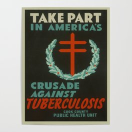 Vintage poster - Crusade Against Tuberculosis Poster