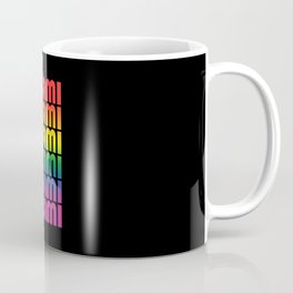 Miami holiday.Lgbt friendly trip. Perfect present for mother dad friend him or her  Coffee Mug