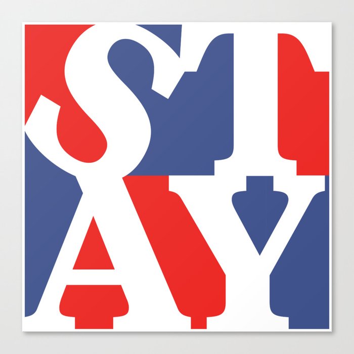 Patriotic Stay Canvas Print