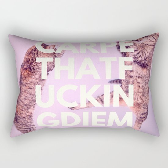 Carpe that fuckin diem Rectangular Pillow