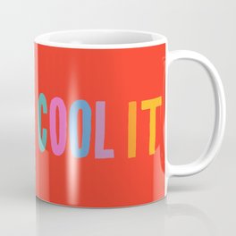Cool It Coffee Mug
