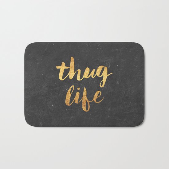 Thug Life Bath Mat