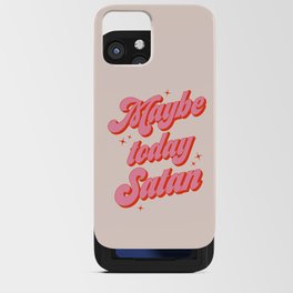 Maybe today Satan? iPhone Card Case