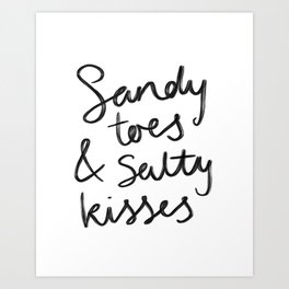 Salty Kisses Typography Print Art Print