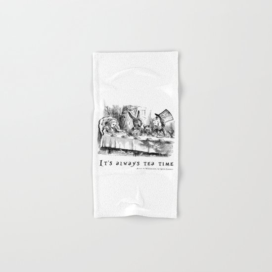It's always tea time Hand & Bath Towel