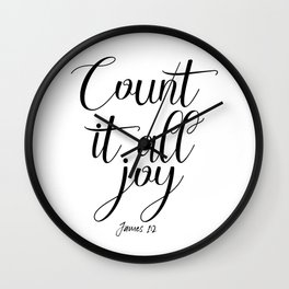 Count It All Joy, Bible Quote, Bible Art, Joy Quote, Religious Art Wall Clock | Joyquote, Graphicdesign, Countitalljoy, Biblequote, Bibleart 