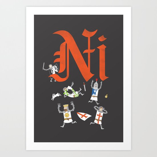 Ni! Art Print